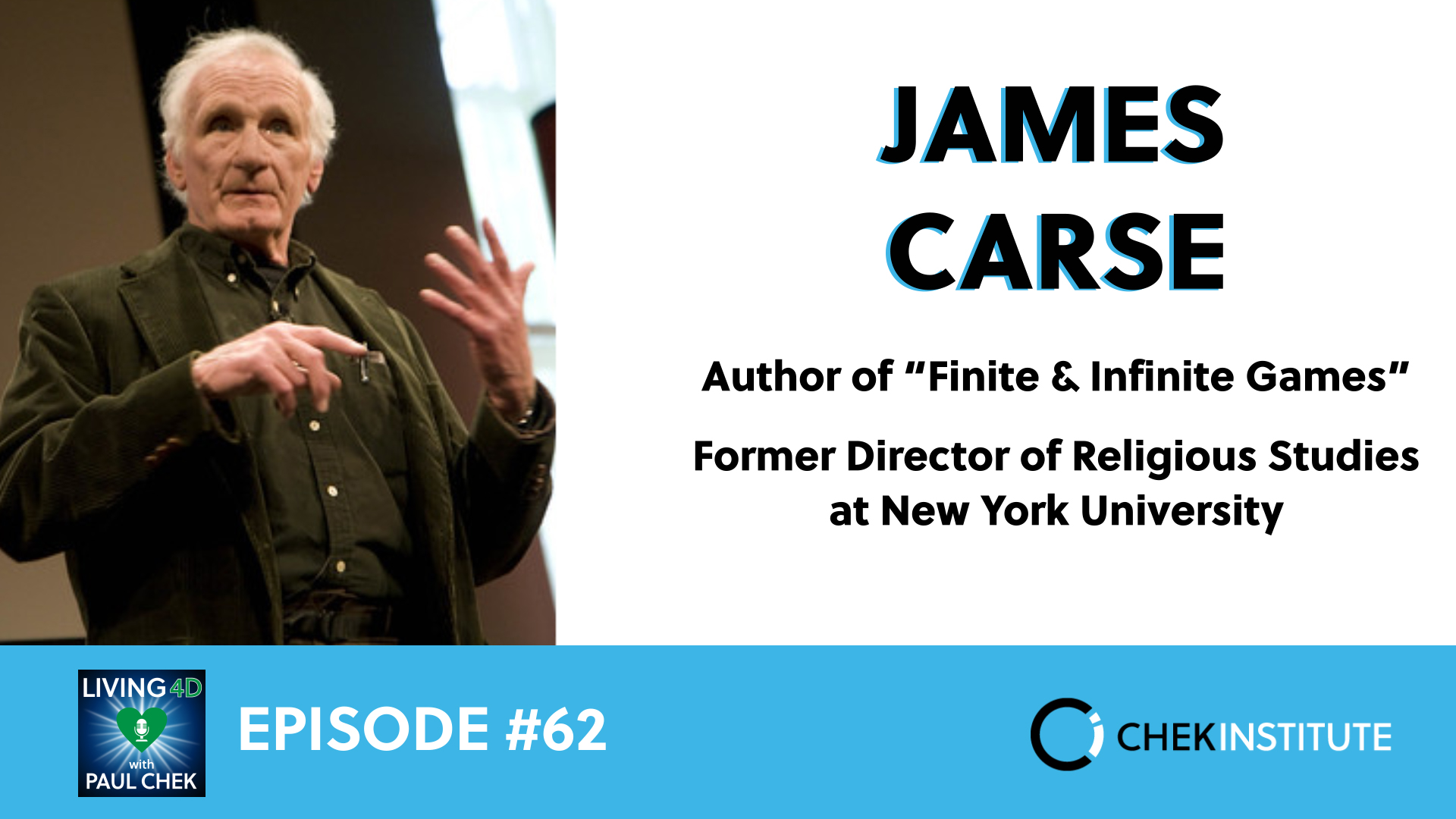 EP 62 - James Carse: GOD, Games and Myth