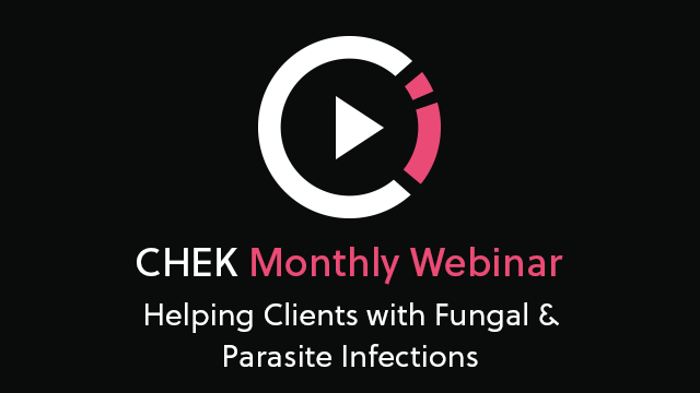 Helping Clients with Fungal and Parasite Infections