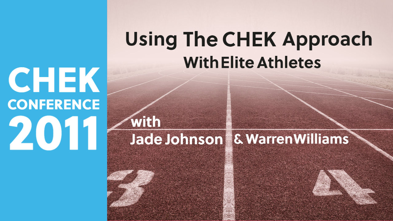 Using the CHEK System with Elite Athletes