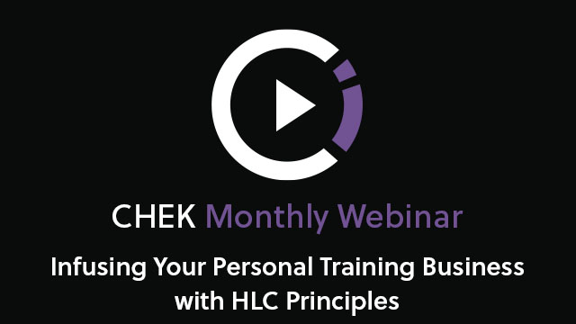Infusing Your Personal Training Business with HLC Principles